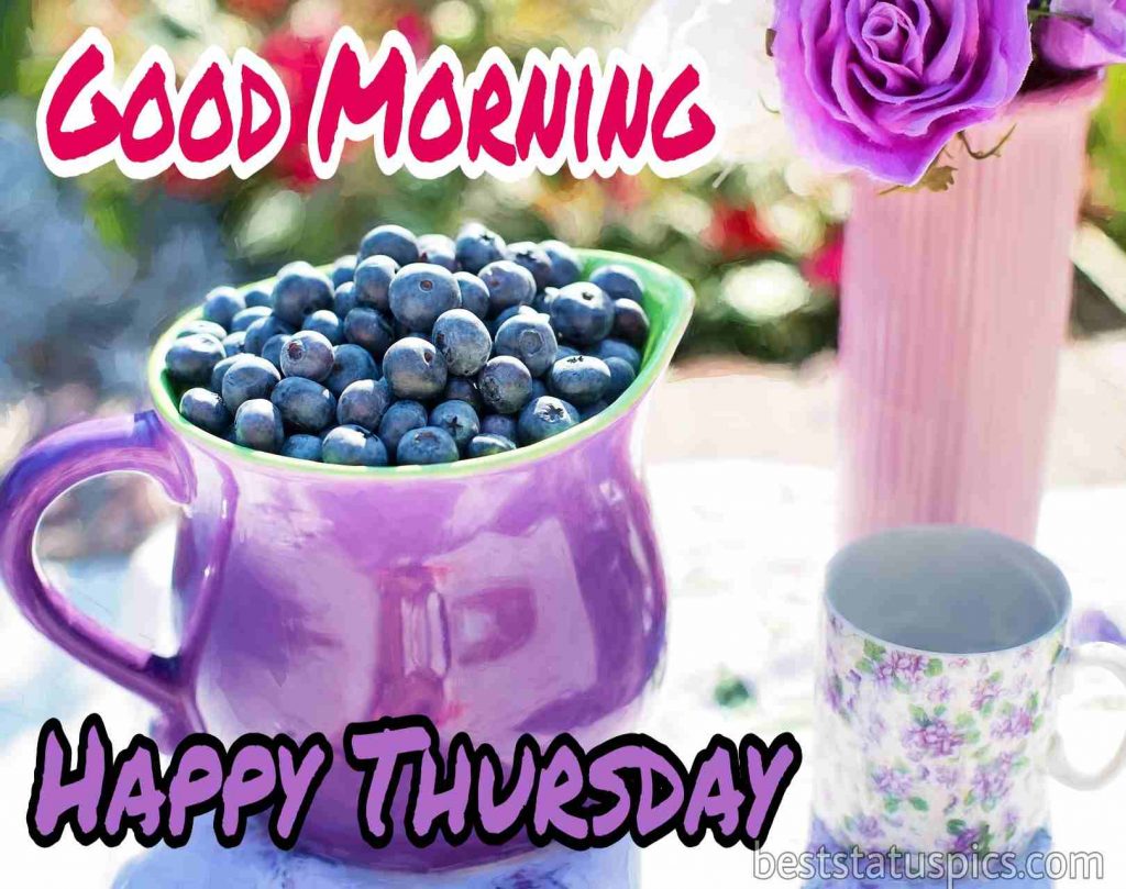 good morning happy thursday quotes with purple rose flower and fruits pictures