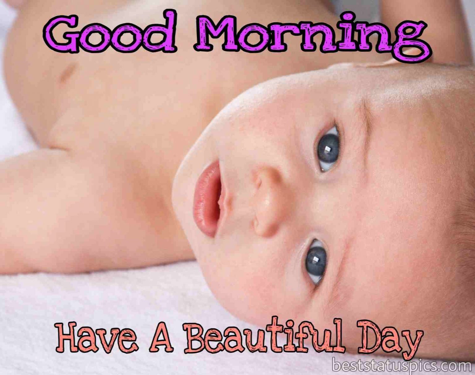 51+ Cute Good Morning Baby Images Pictures For Whatsapp Best Status Pics