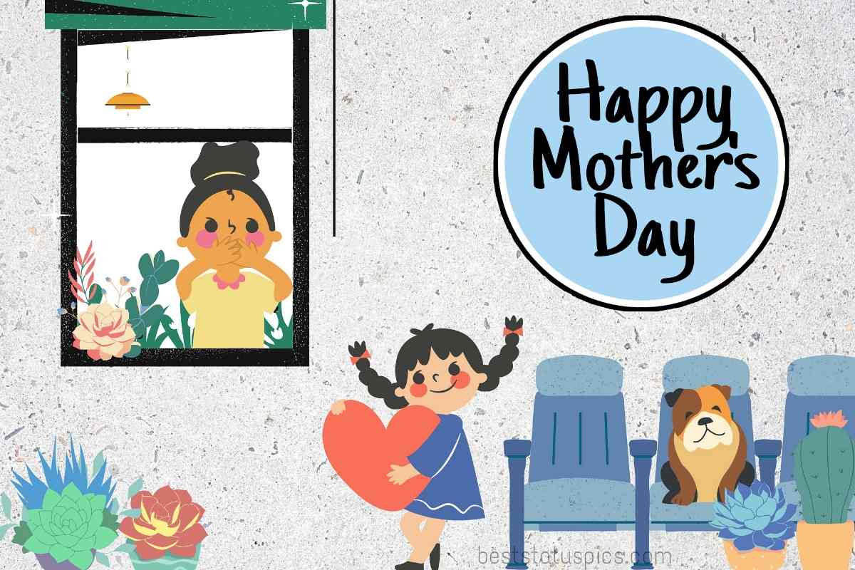 Cute Happy Mother's Day 2022 wishes images for Instagram status and story