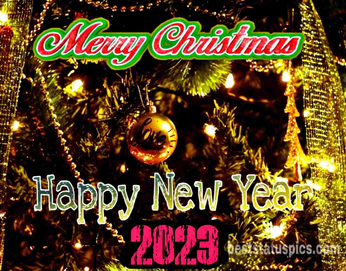 Merry Christmas and Happy New Year 2023 wishes picture with Christmas tree and ball