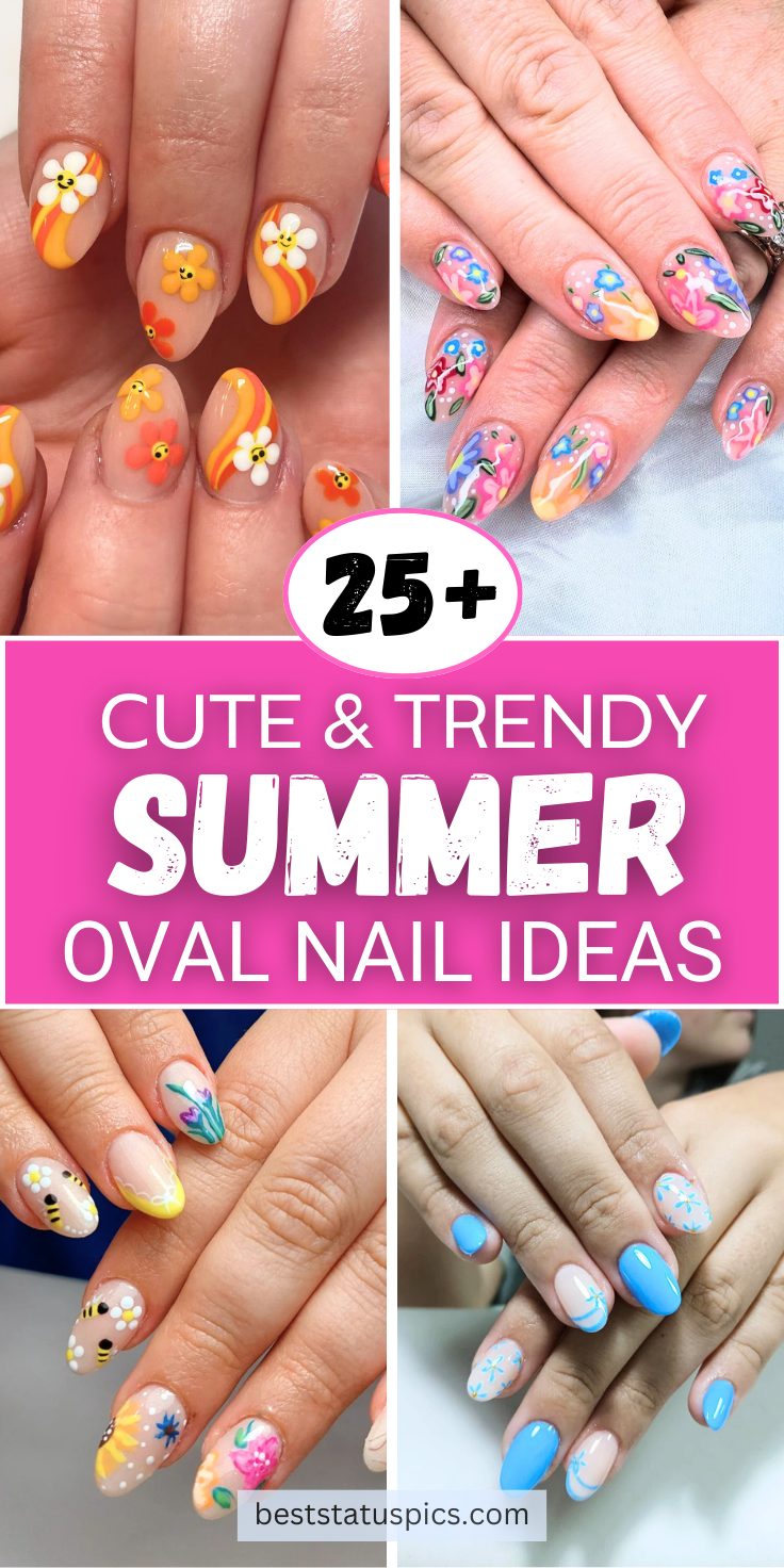 25 Cute summer oval nail ideas: natural, acrylic