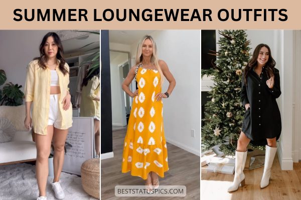 Comfy Summer Loungewear Outfit Ideas for Women
