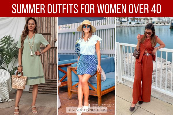 Classy Summer Outfit Ideas for Women Over 40